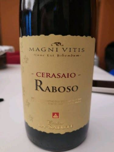 Cantina La Salute Magni Vitis Cerasaio Raboso Vivino US