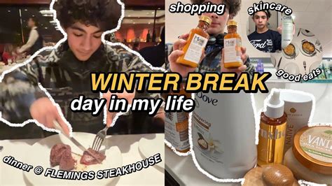 WINTER BREAK DAY IN MY LIFE Dinner Shopping And Self Care Night