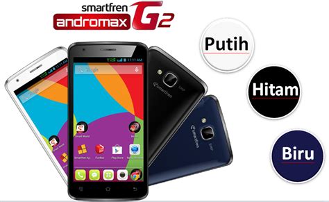 Harga Smartfren Andromax G2 Terbaru Dan Spesifikasi Eraponsel