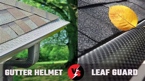 Gutter Helmet Vs Leaf Guard YouTube