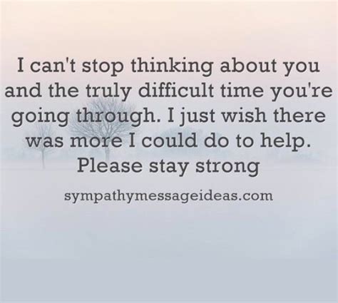 48 Thinking Of You Quotes And Messages To Offer Support Sympathy