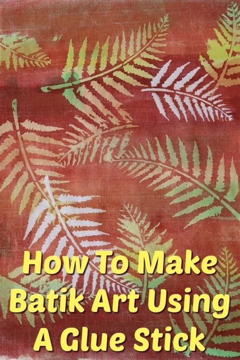 How To Make Batik Art Using A Glue Stick Artofit