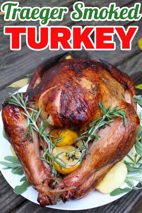 Best Traeger Smoked Turkey Recipe | Bryont Blog