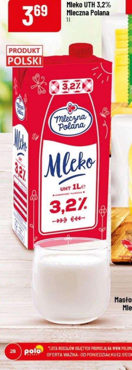 Mleko Mleczna Polana Promocja Polomarket Ding Pl