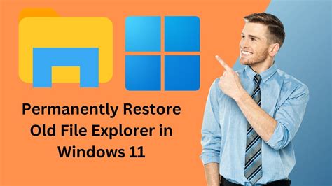 How To Permanently Restore Old File Explorer In Windows