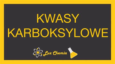 KWASY KARBOKSYLOWE SZEREG HOMOLOGICZNY szkoła podstawowa klasa 8