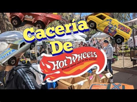 Cacería de Hot Wheels Vintages Nunca te acabes BALDERAS YouTube