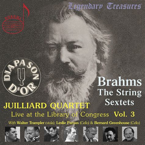 Juilliard Quartet Vol 3 Live At Library Of Congress Brahms Sextets