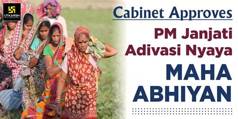 Cabinet Approves Pm Janjati Adivasi Nyaya Maha Abhiyan