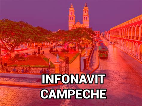 Infonavit En Campeche Citas Mi Cuenta Infonavit