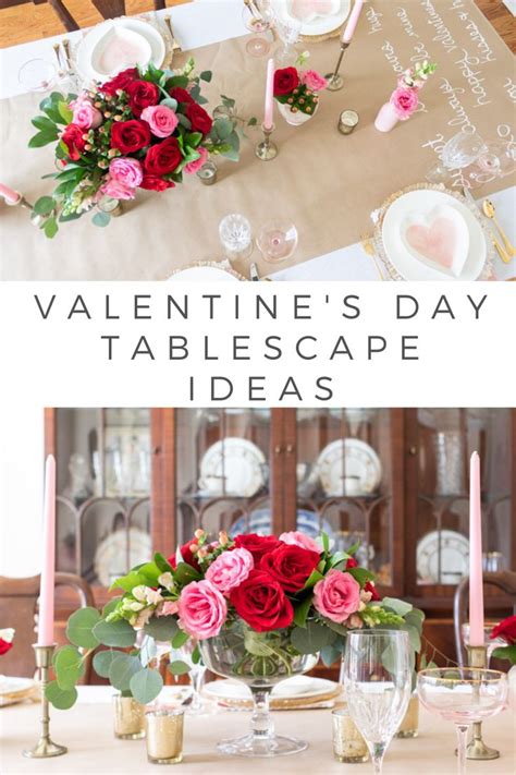 Valentines Day Tablescape Ideas Valentine Tablescape Valentines Day