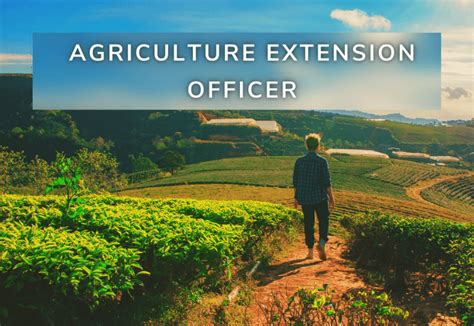 Agriculture Extension Officer And Climate Change Challenges