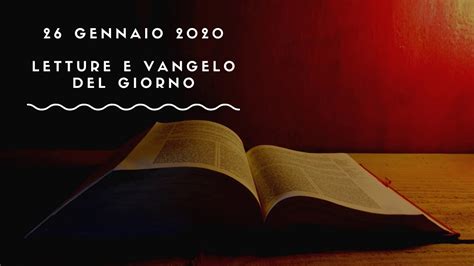 Letture E Vangelo Del Giorno Domenica Gennaio Audio Letture