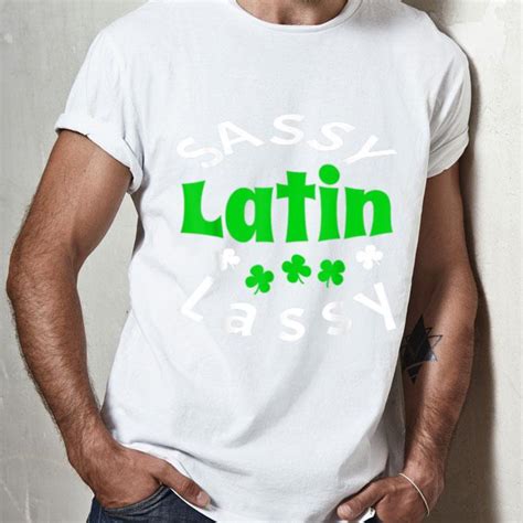 Pretty St Patricks Day Sassy Latin Lassy Womens Funny T Shirt