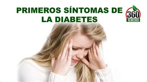 Primeros Sintomas De Diabetes Youtube