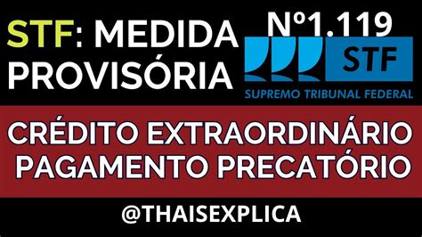 MEDIDA PROVISÓRIA PARA CRÉDITO EXTRAORDINÁRIO DO PRECATÓRIO NOVA