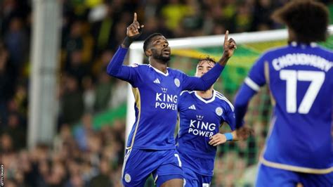 Norwich City 0 2 Leicester City Kelechi Iheanacho Kasey McAteer Lift