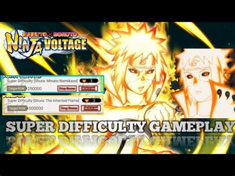 Nxb Nv Super Difficulty Shura Minato Namikaze And Shura The