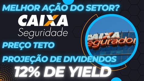 Caixa Seguridade Grande Crescimento Em Cxse Proje O De