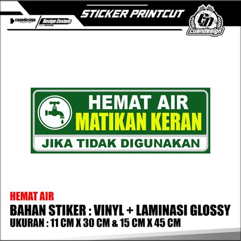 Jual STIKER HEMAT AIR MATIKAN KERAN LAMINASI GLOSSY TAHAN LAMA