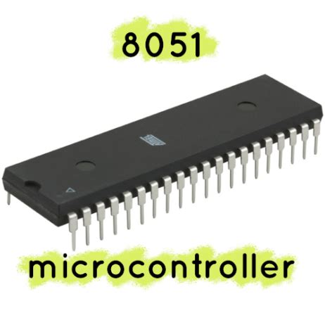 8051 Microcontroller - Basics, Features,Packaging and Applications 