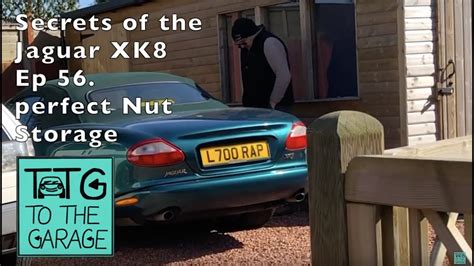 Secrets Of The Jaguar XK8 XKR Ep 56 Perfect Nut Storage YouTube