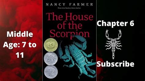 The House Of The Scorpion Ch 6 Youtube