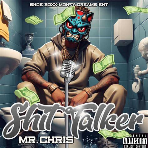 Shit Talker Single By Mr Chris Spotify