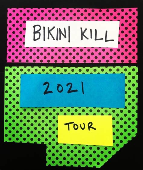 Bikini Kill Announces Rescheduled Summer 2021 Tour Dates Mxdwn Music