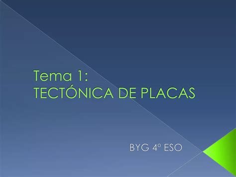 Tema Tect Nica De Placas Ppt