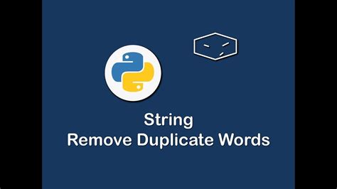 String Remove Duplicate Words In Python 😀 Youtube