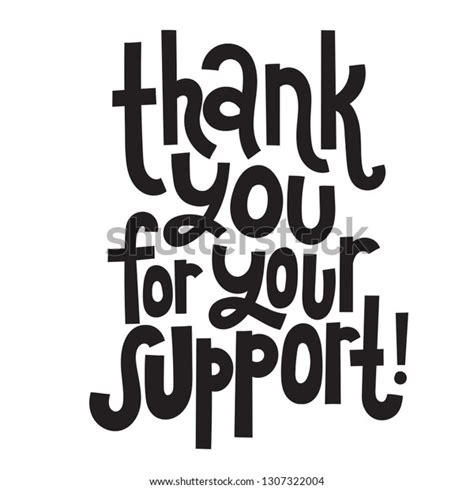 Thank You Your Support Unique Slogan Stock Vector Royalty Free 1307322004