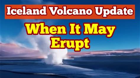 Iceland Volcano Update High Levels Of Magma Accumulation Svartsengi Volcanic System Eruption