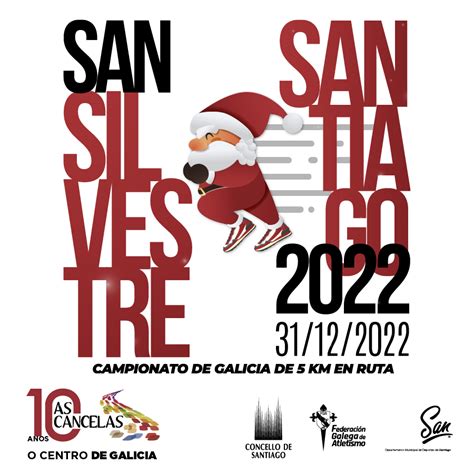 Recoge Tu Dorsal Para La Carrera San Silvestre Santiago C C