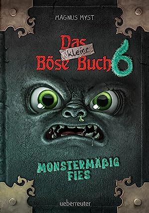 Das Kleine B Se Buch Das Kleine B Se Buch Bd Monsterm Ig Fies