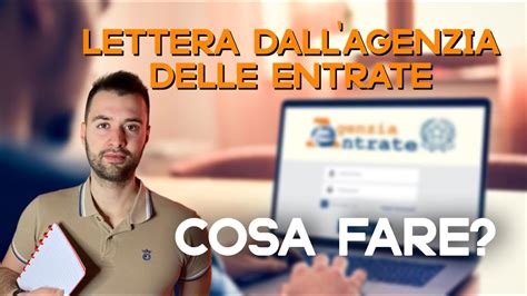 Lettera Dall Agenzia Delle Entrate Cosa Fare YouTube