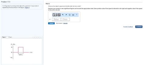 Solved Problem 11.9 Part A A 20 kg object is moving to the | Chegg.com 