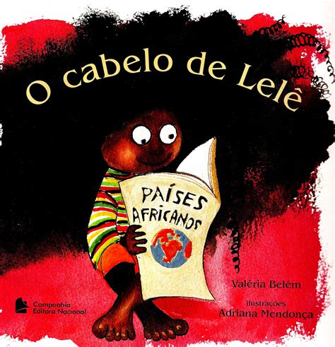 Historia O Cabelo De Lele Para Imprimir - Cabelo De Lele Para Imprimir - RETOEDU