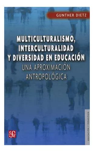 Libro Multiculturalismo Interculturalidad Y Diver Env O Gratis