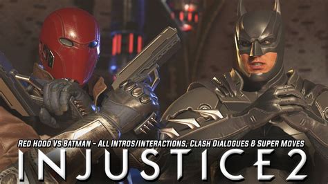 Injustice Red Hood Vs Batman All Intro Interaction Dialogues