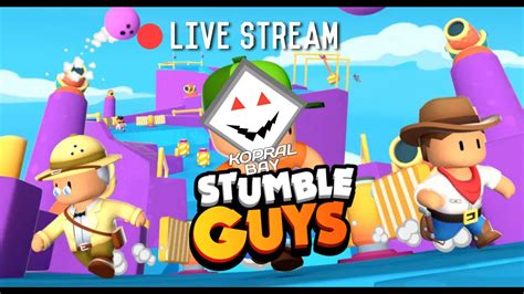 Stumble Guys Live Stream Ayok Mabar Youtube