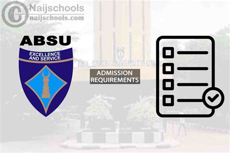 Absu Degree Admission Requirements For 20242025 Session Naijschools