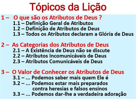 Lição 2 Conhecendo os Atributos de Deus PPT