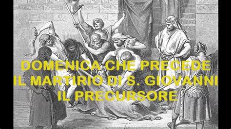 Omelie 2022 Di Don Giorgio Domenica Che Precede Il Martirio Di S