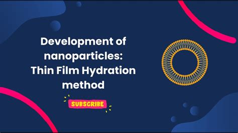 Development Of Nanoparticles Thin Film Hydration Method Liposome