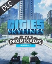 Cities Skylines Plazas Promenades Bundle Key Kaufen Preisvergleich