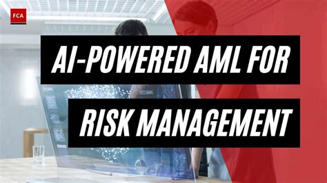 Empowering Compliance The Role Of Ai Powered Aml Systems In Risk