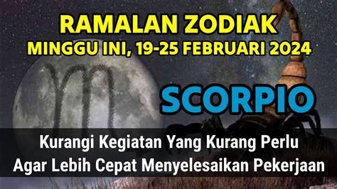 Ramalan Zodiak Scorpio Minggu Ini Februari Youtube