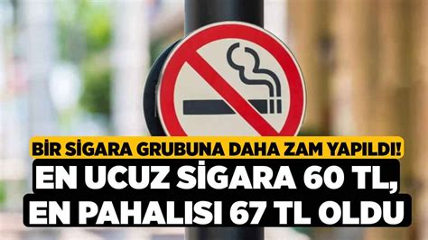 Bir Sigara Grubuna Daha Zam Yapıldı En ucuz Sigara 60 TL En Pahalısı