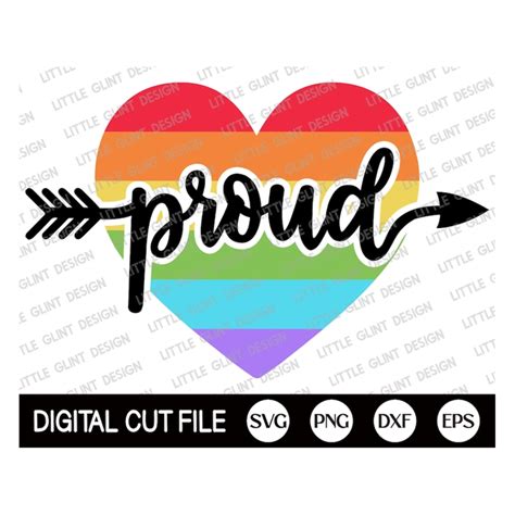 Gay Pride Svg Proud Svg Pride Png Rainbow Svg Lgbtq Svg Inspire Uplift